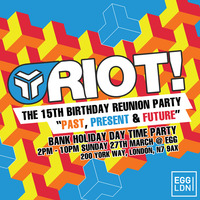 Riot's 15th B'Day by Paul Kerrigan (DJ Kez)