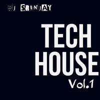 Tech House Vol.1 by DJ Srinjay