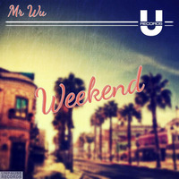 Mr Wu - Weekend [EP 2016] by Unpause Records