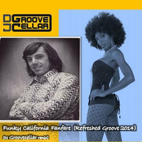 Funky California Fanfare (Remastered 2017) [FREE DOWNLOAD] by DJ GROOVECELLAR