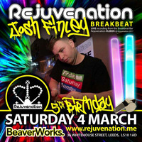 Set 5 - Josh J. Finley - Breakbeat Bar - Rejuvenation 5th Birthday - 04.03.17 by Rejuvenation