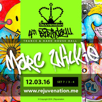 Set 7 | 3 - 4  | Marc Wilkie | Trance and Hard House Hall | Rejuvenation’s 4th Birthday | 12.03.16 by Rejuvenation