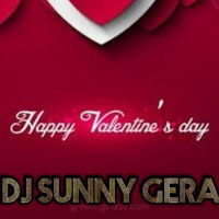 Love MiniTape Valentine Special Dj Sunny Gera by dj Sunny Gera