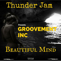 GROOVEMENT INC - Beautiful Mind [16-Bit Mastered] by Thunder Jam Records