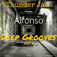 Alfonso - Deep Grooves Vol. 1 by Thunder Jam Records