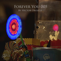 Forever You 005 by Hector Orozco