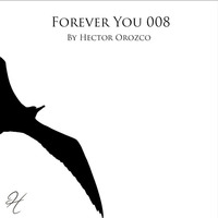 Forever You 008 by Hector Orozco