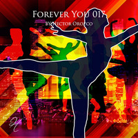 Forever You 017 by Hector Orozco