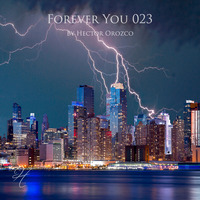 Forever You 023 by Hector Orozco