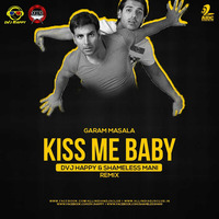 Kiss Me Baby - DVJ Happy &amp; Shameless Mani (Remix) by Dvj Happy
