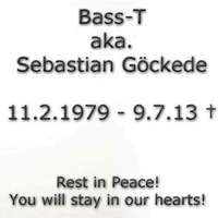 Tribute to Bass-T 11.02.1979 - 09.07.2013 ( Mixed by Alex Grey ) by AlexGrey