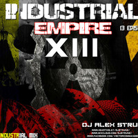 Dj Alex Strunz @ Industrial Empire XIII SET EBM & Fusions - (13 EPISODIO) - 29-09-2016 by Dj Alex Strunz