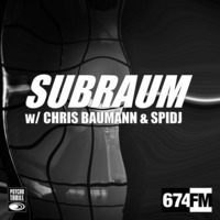 SUBRAUM RADIO SHOW May 2024 w/CHRIS BAUMANN &amp; SPIDJ by CHRIS BAUMANN