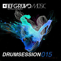 Tiefgrund Musik-DRUMSESSION015 by Maurice Jakobs