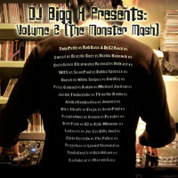 Dj Bigg H Presents--Volume 2 (The Monster Mash) by DJ Bigg H