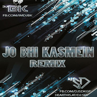 Jo Bhi Kasmein (Remix) - DJ SD X DJ BK by DJ SD