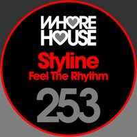 Styline - Feel The Rhythm (Original Mix) by Styline