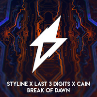Styline X Last 3 Digits X CAIN - Break Of Dawn (Original Mix) by Styline