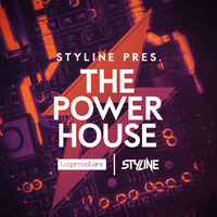 The Power House Loopmasters Sample Pack by Styline