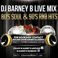 Dj Barney B 80's Soul &amp; 90's by DJ Barney B