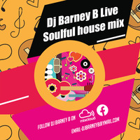Dj Barney B Live Soulful House Mix 2017 by DJ Barney B