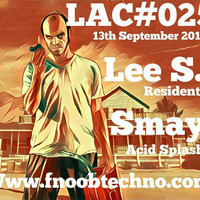 DJ Smay - LAC#025 by Lee Swain