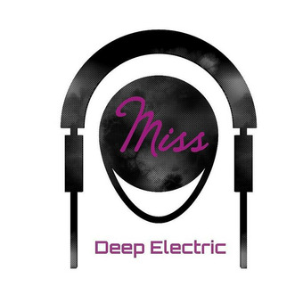 Miss Deep-Electric
