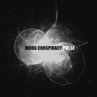 Moog Conspiracy - Pulse (Album Preview) by Moog Conspiracy