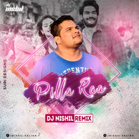 Pilla Raa.. Remix Dj Nishil by Nishil Salian