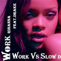 work vs slow down dj manas by DJ MANAS
