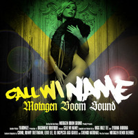 Call Wi Name Mix [YARDWIZE 05] by Motagen Sound