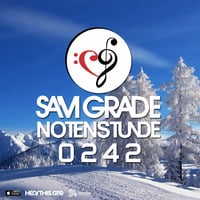 Sam Grade - Notenstunde 0242 by Sam Grade
