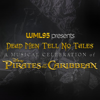 Dead Men Tell No Tales - A Musical Celebration of Pirates of the Caribbean (Expanded Edition) by vahdude