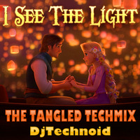 I See The Light - The Tangled Techmix [FREE Download] by DjTechnoid