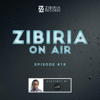 Episode #018 Guestmix Hat&amp;Cakes by Zibiria On Air