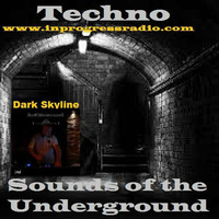 Dark Skyline@Techno Sounds of The Underground #004 by Blankenstein