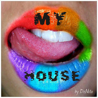 My House by DeNito