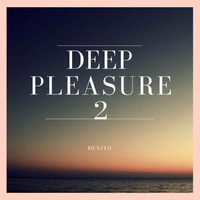 Deep Pleasure #2 by DeNito