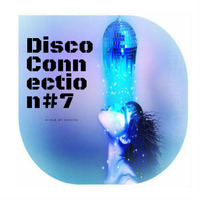 Disco Connection #7 by DeNito