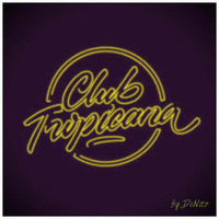 Club Tropicana by DeNito