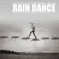 Rain Dance by DB-R by DB-R