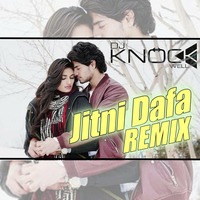 Jitni Dafa (Knockwell Remix) ft. Raga by Knockwell