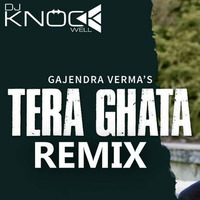 Tera Ghata (Knockwell &amp; Akash Ali Remix) by Knockwell