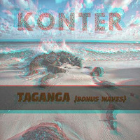 Konter - Taganga (Bonus Waves) by Konter
