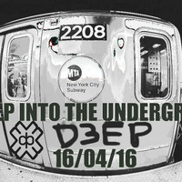 Deep Into The Underground 16/04/16 by Dj Si