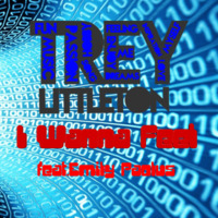 I Wanna Feel by Trey Littleton