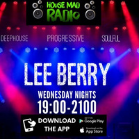 Wednesday 1st July House Mad Radio by Lee Berry