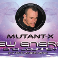 Mutant X - New Energy Rec. 2nd Journey by Mutant X (Delicatek Rec.)