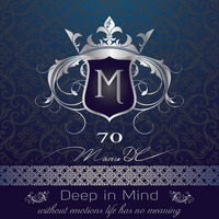 Deep in Mind Vol.70 By Manu DC by Manu DC (Deep in Mind)