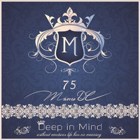 Deep in Mind Vol.75 By Manu DC by Manu DC (Deep in Mind)